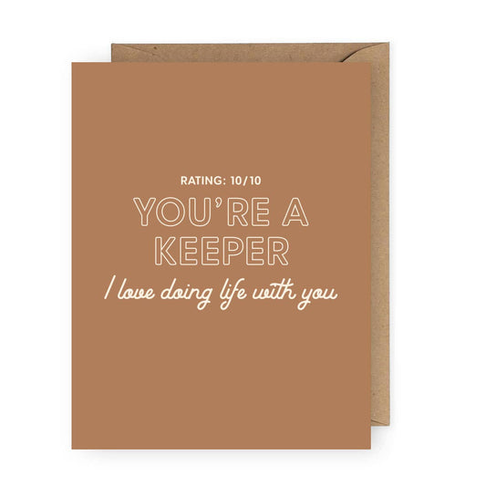 You're A Keeper Card
