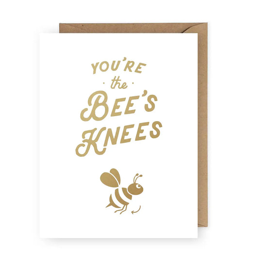 You're The Bee's Knees Card